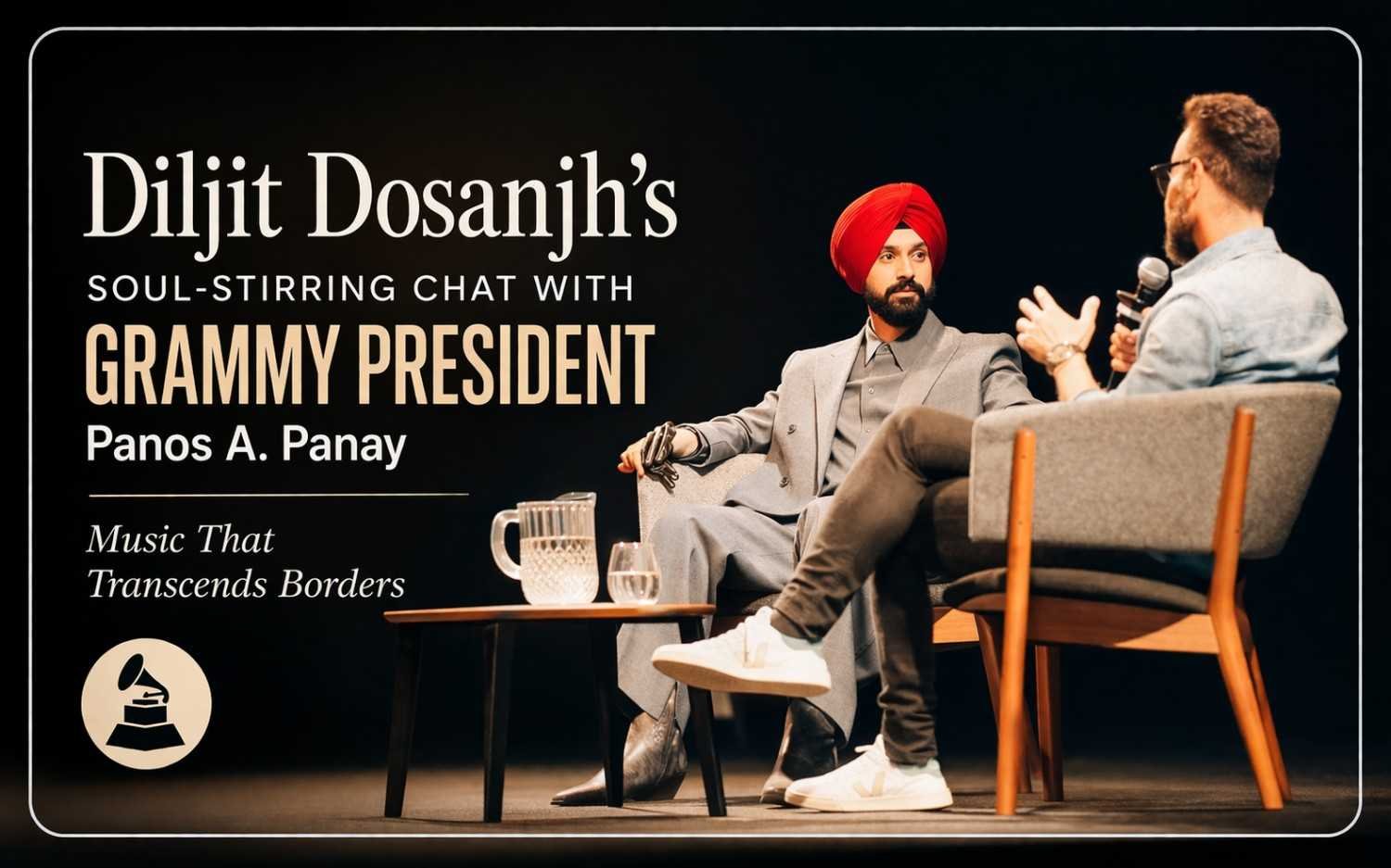 Diljit Dosanjh’s Soul-Stirring Chat with GRAMMY President Panos A. Panay: Music That Transcends Borders