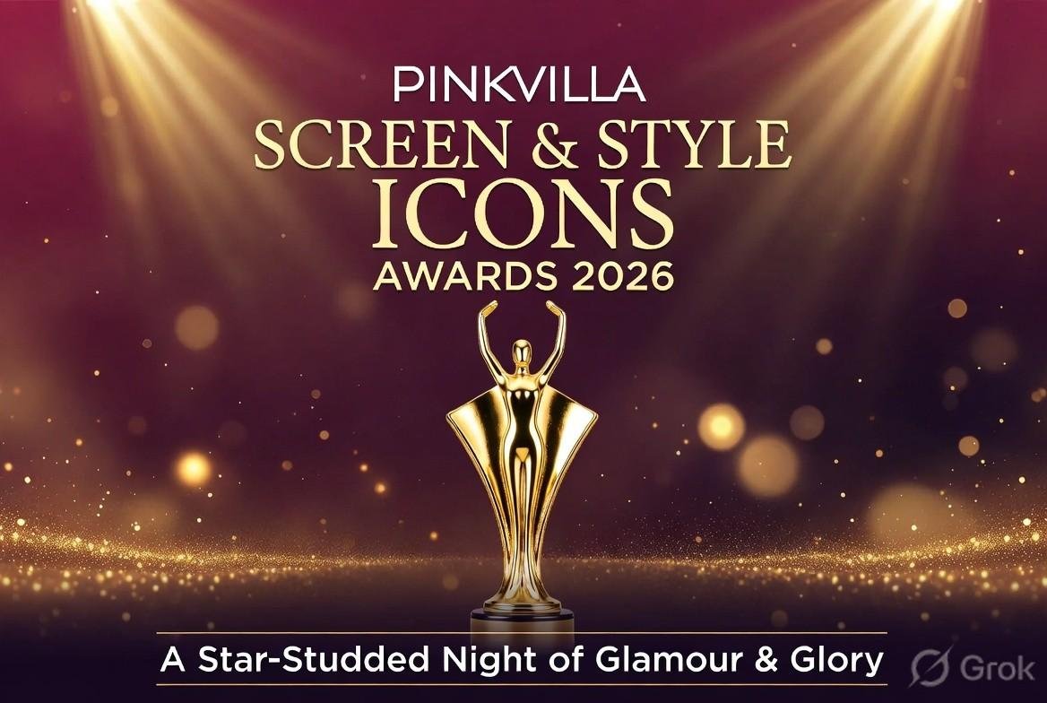 Pinkvilla Screen & Style Icons Awards 2026: A Star-Studded Night of Glamour, Glory & Unforgettable Moments at JW Marriott Mumbai