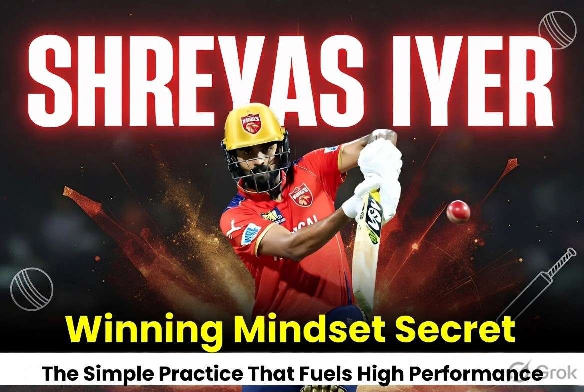 Shreyas Iyer Reveals the Secret to His Winning Mindset: The Simple Practice That Fuels High Performance