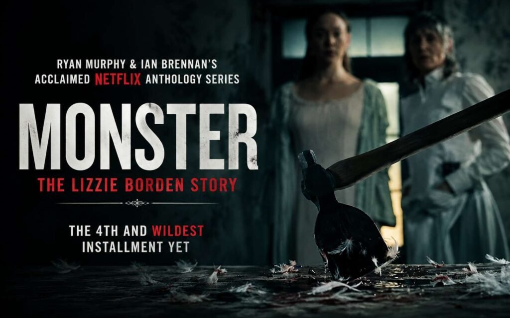 Monster: The Lizzie Borden Story is the fourth and wildest installment yet in Ryan Murphy and Ian Brennan’s acclaimed Netflix anthology series