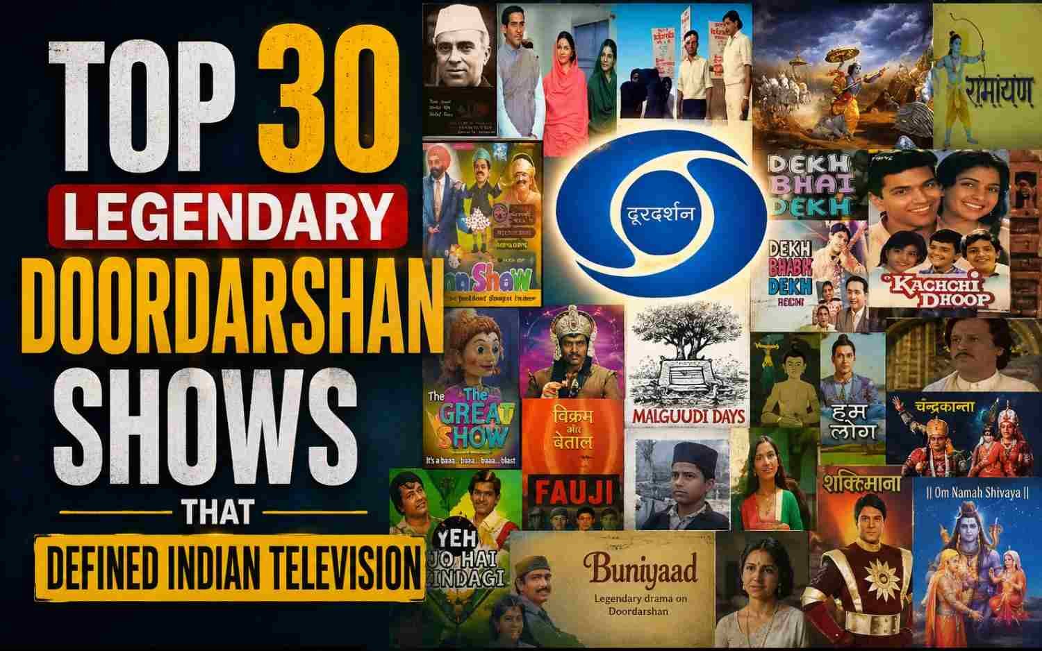 Top 30 Legendary Doordarshan Shows That Defined Indian Television